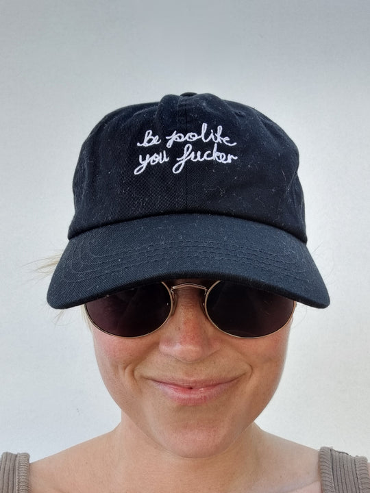 Be polite - Dad hat