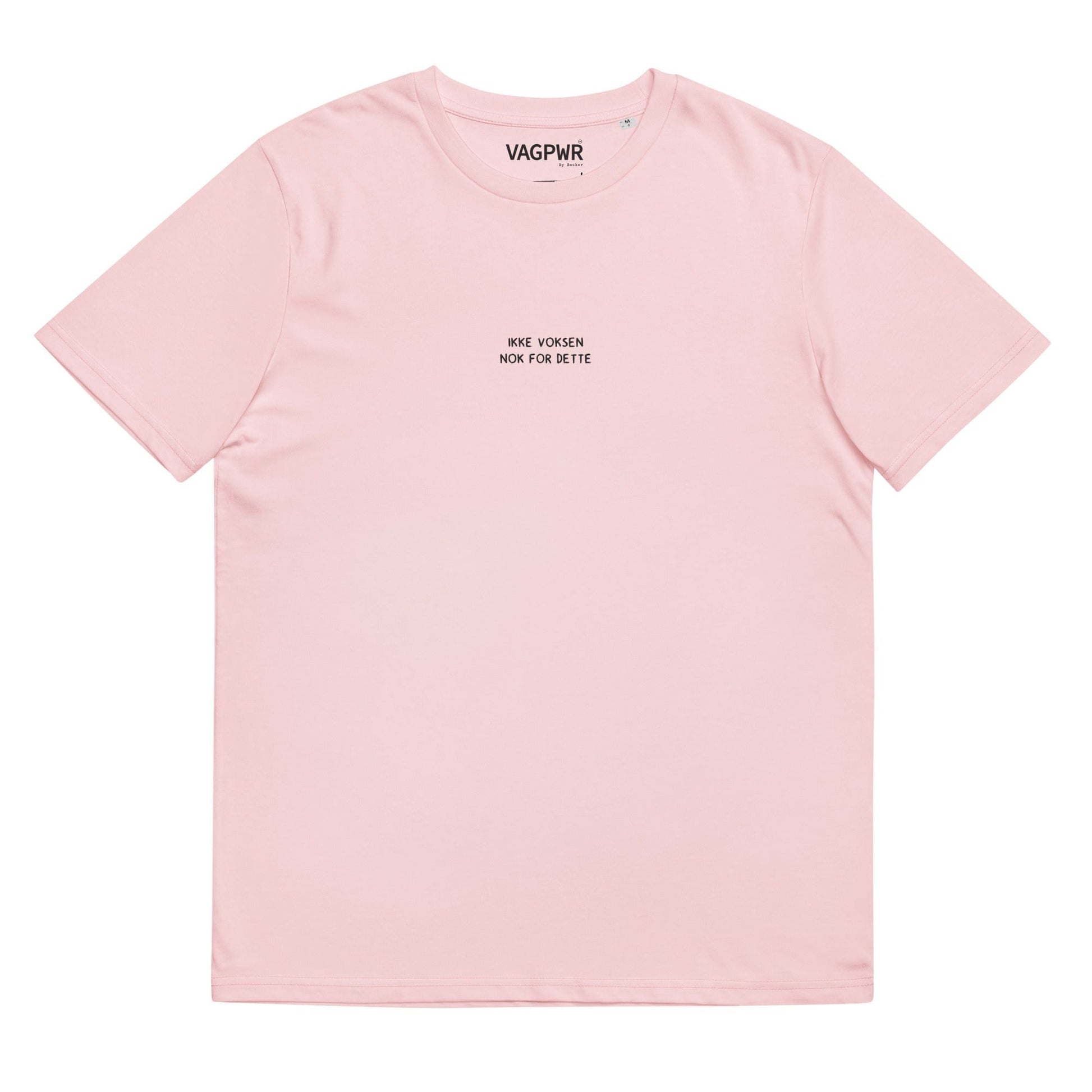 VAGPWR Cotton Pink / S Ikke voksen black text - Unisex organic cotton t-shirt