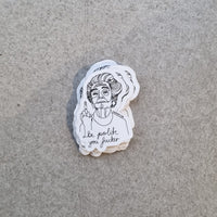 Sticker - Be polite